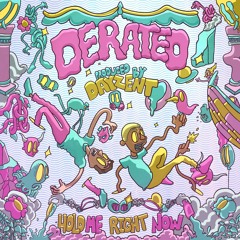 Hold Me Right Now (prod. Dayzent)