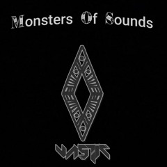 VasticBass / /Monsters Of Sounds / / SET / /