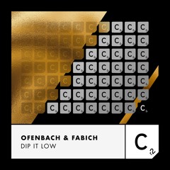 Ofenbach, Fabich - 'Dip It Low'