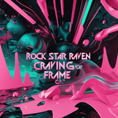 rock star raven craving for fame