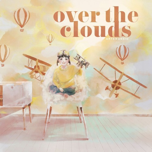 Over The Clouds (Original Mix) - Artemansio