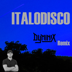 ITALODISCO - The Kolors (DYMINIX Remix)