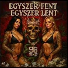 Nemes - Egyszer fent, egyszer lent [0cjt_66VFTk].mp3