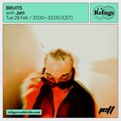 BRUITS 025 - February 2023 - Jett