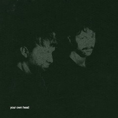 Your Own Head