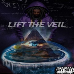 Lift The Veil