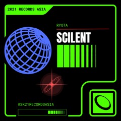 RYOTA - Scilent (Radio Edit)