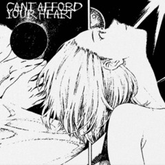 can't afford your heart (remix)