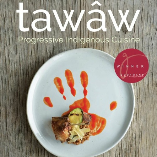 'Indigenous food is Canadian food'