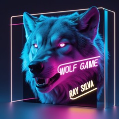 Ray Silva - Wolf Game (Original Mix) (TH)-2025