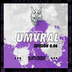 Sessions 0.06 - Umvral