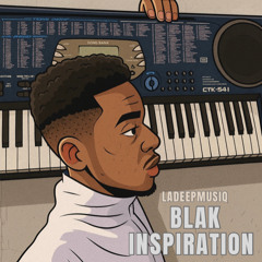 LadeepmusiQ - BLAK INSPIRATION (Original Mix)