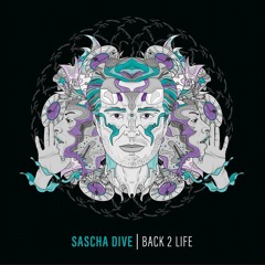 DIGITAL 2 -  SASCHA DIVE - LOST MY INSIDE
