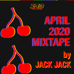 143 ANNIVERSARY APRIL MIXTAPE - JACKJACK