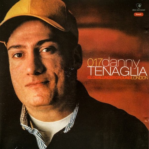 Global Underground 017 - Danny Tenaglia - London - Disc 1