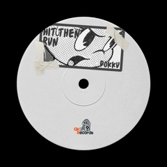 Jammz - Hit Then Run (Dokku Remix) [FREE DOWNLOAD]
