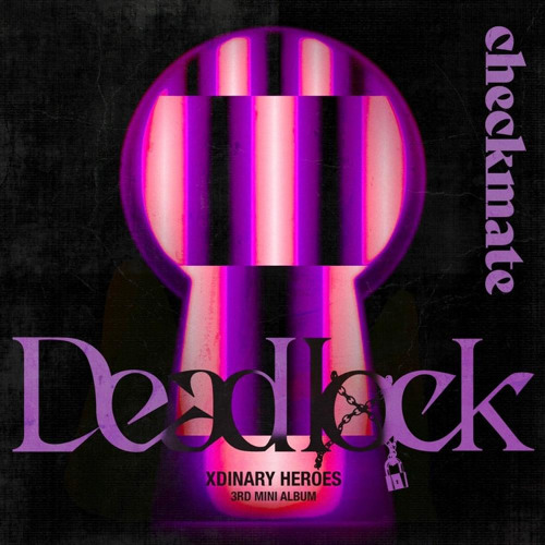 Xdinary Heroes - checkmate