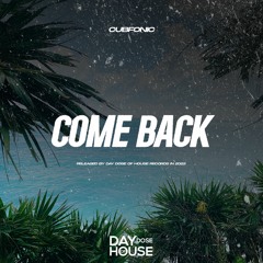 Cubfonic - Come Back