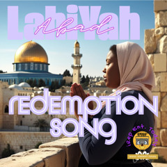 LahiYah Abad - Redemption Song