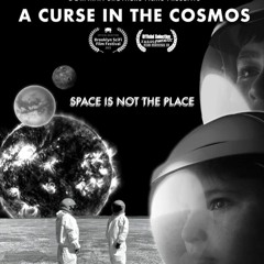 Curse of the Cosmos - original score by Joe Friend