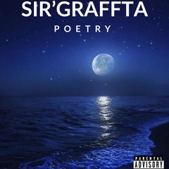 Sir'Graffta - Poetry