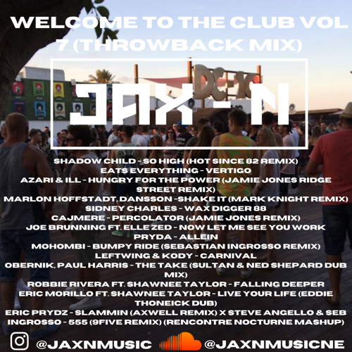 Welcome To The Club vol 7 (Throwback Mix)