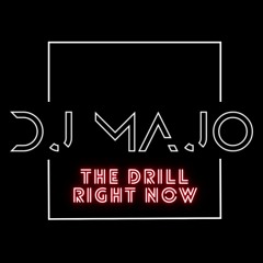 CheekyBitt X Don Diablo -The  Drill Right Now (Dj Majo Mashup)
