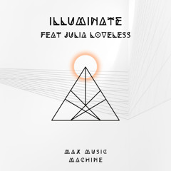 Illuminate feat. Julia Loveless