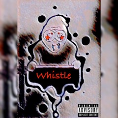 MojoTheGhost - Whistle