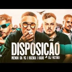'DISPOSIÇÃO McMenor da VG Ruzika Kadu DJ Victor.mp3