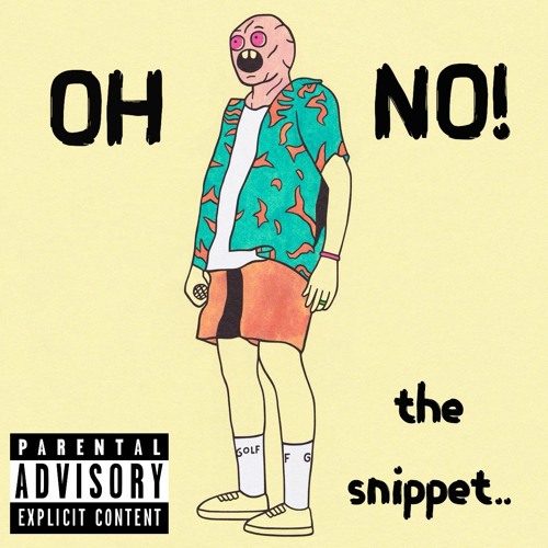 OH NO! (snippet) (prod. James Johnson)