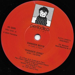PRD1019 • Danger Boys - "Danger Zone"