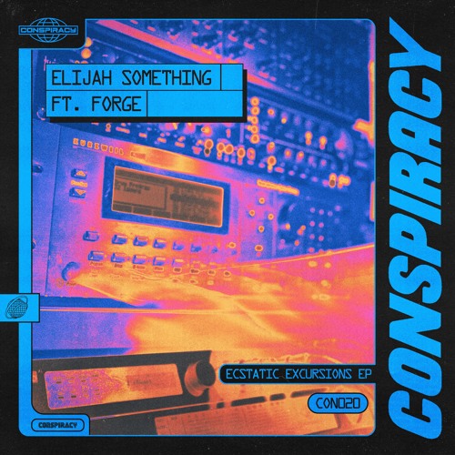 Elijah Something - Ecstatic Excursions EP [CON020] (PREMIERES)