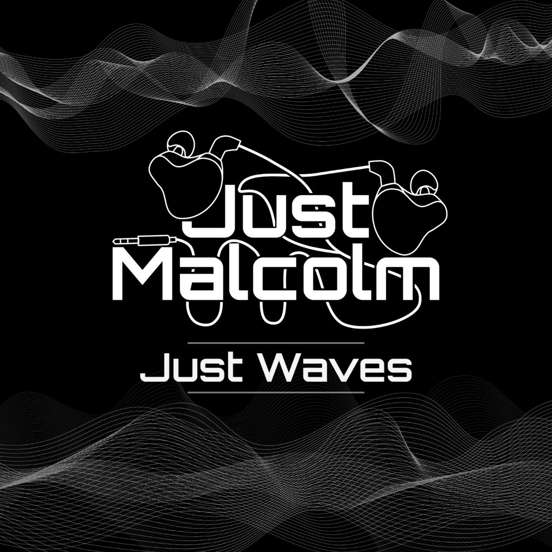 Stream Just Malcolm | Listen to Just Waves playlist online for free on ...