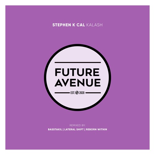 Stephen K Cal - Kalash [Future Avenue]