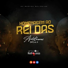 Homenagem ao Rei das Antilhanas vol.3(R.I.P)-Dj Marcos Relíquias 937516449.mp3