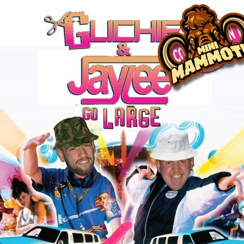 Glichie & Jaylee GO LARGE LIVE (Mrs Patterson Jam Sandwich Mix) 2020 MiniMAMMOTH Podcast 001