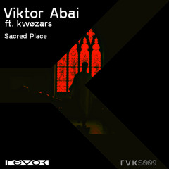 Viktor Abai ft. kwøzars - Sacred Place (HATELOVE Remix)