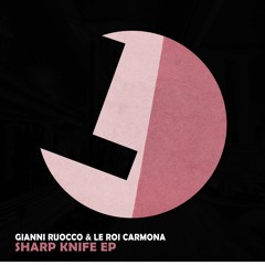 Gianni Ruocco, Le Roi Carmona - Sharp Knife - Loulou records (LLR256)(OUT NOW)