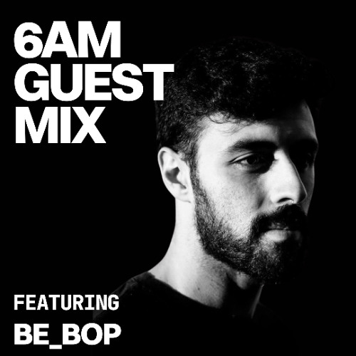 Guest Mix: Be_bop