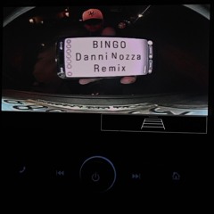 Bingo - Danni Nozza Remix