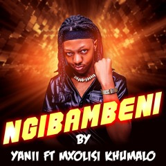 Ngibambeni (feat. Mxolisi Khumalo)