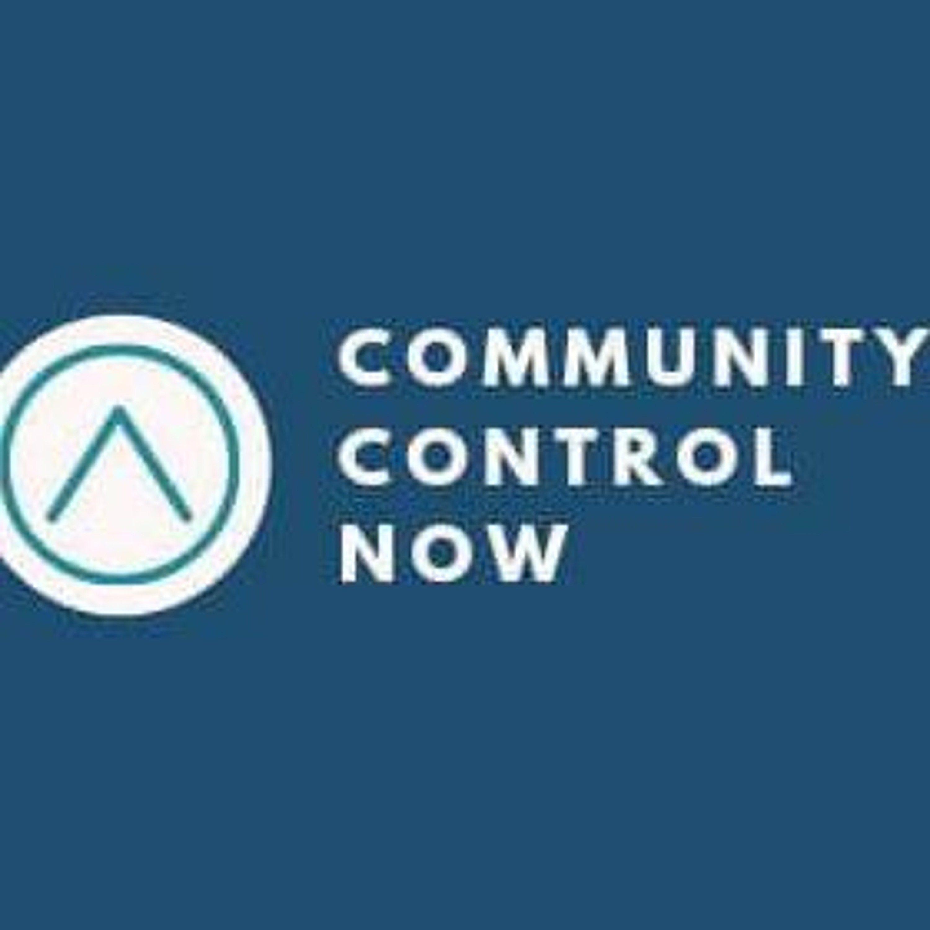 Community Control Now 14 | Patriarchy pt. 2 Community Control Now 14 | Patriarchy pt. 2