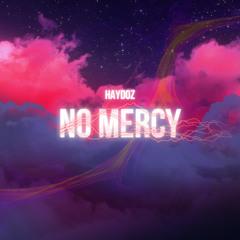 No Mercy