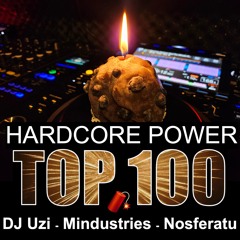 HARDCORE TOP 100 | 2023 | DJ UZI, MINDUSTRIES & NOSFERATU