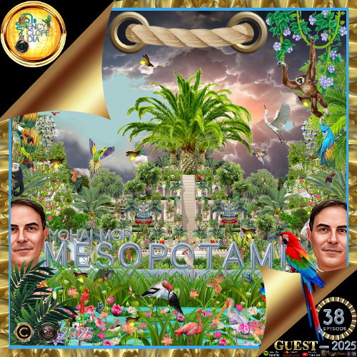 DJ GUEST: YOHAI MOR - MESOPOTAMIA EPISODE 38- ENCYCLOPEDIA 2025
