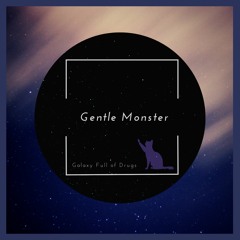 Gentle Monster