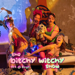 The Bitchy Witchy Show @ Burn Night // Birgit & Bier
