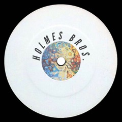 Guest Mix #1 - Holmes Bros