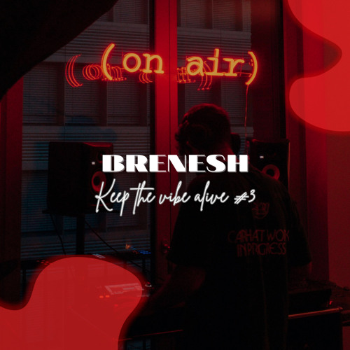 Keep the vibe alive #3